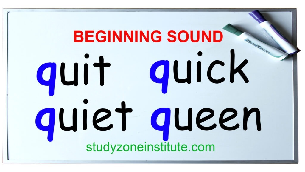 Beginning sound q